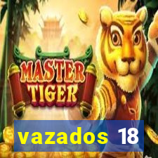 vazados 18